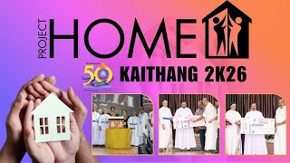 GOLDEN JUBILEE PROJECT - KAITHANG 2K26 .