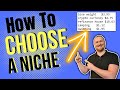 How to Choose a Niche for Affiliate Marketing