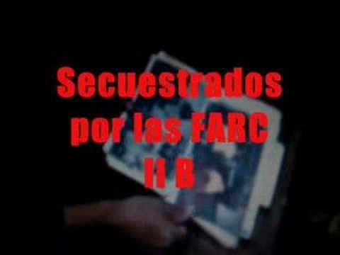 Secuestrados por las FARC II - (Erasmo Romero Part...