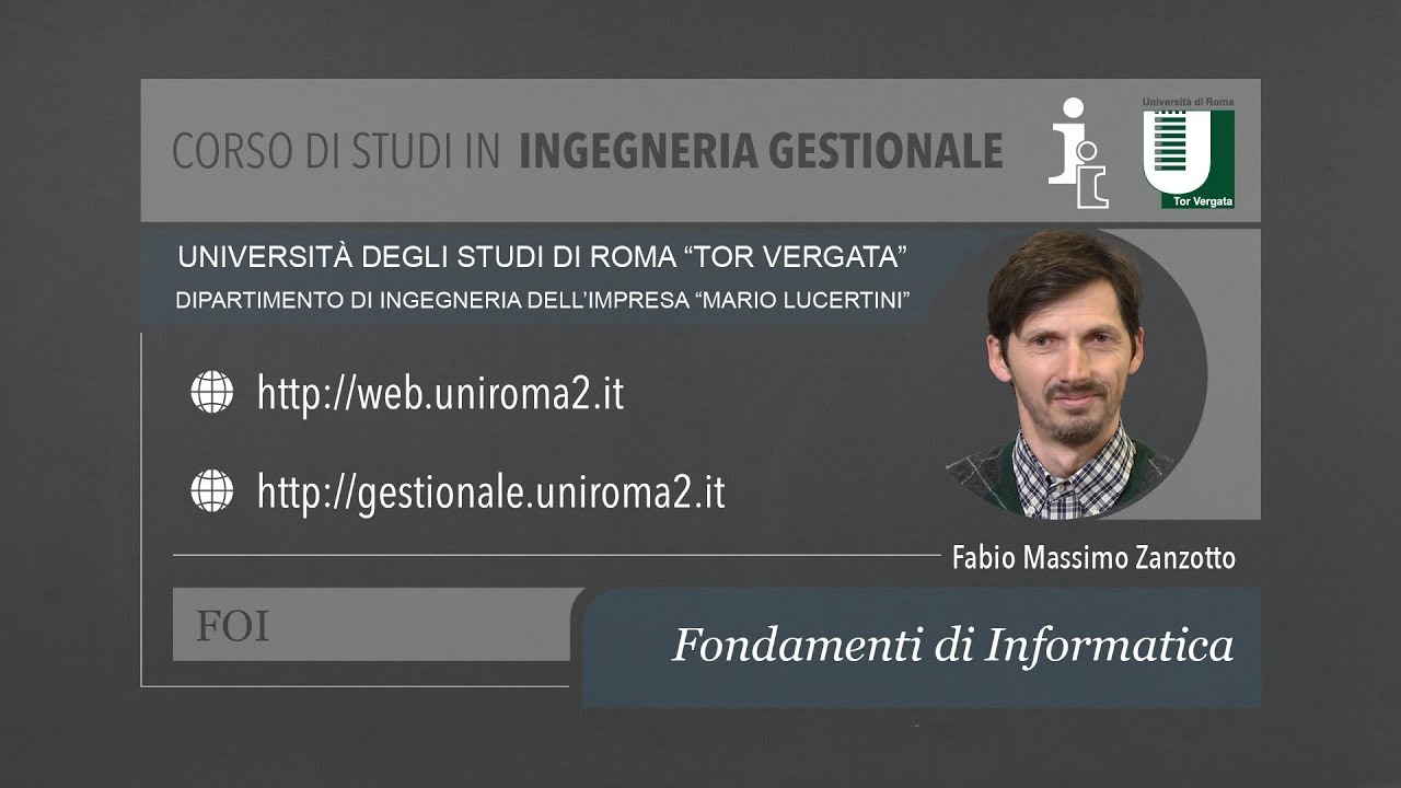Fondamenti di Informatica Fabio Massimo Zanzotto YouTube