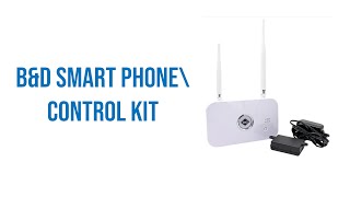 B&D Smart Phone Control Kit Video Description screenshot 5