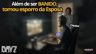 🤬 CHEATER TOMOU BAN NO JOGO E EM CASA, ESPOSA FURIOSA! VIDA DE ADM #dayz