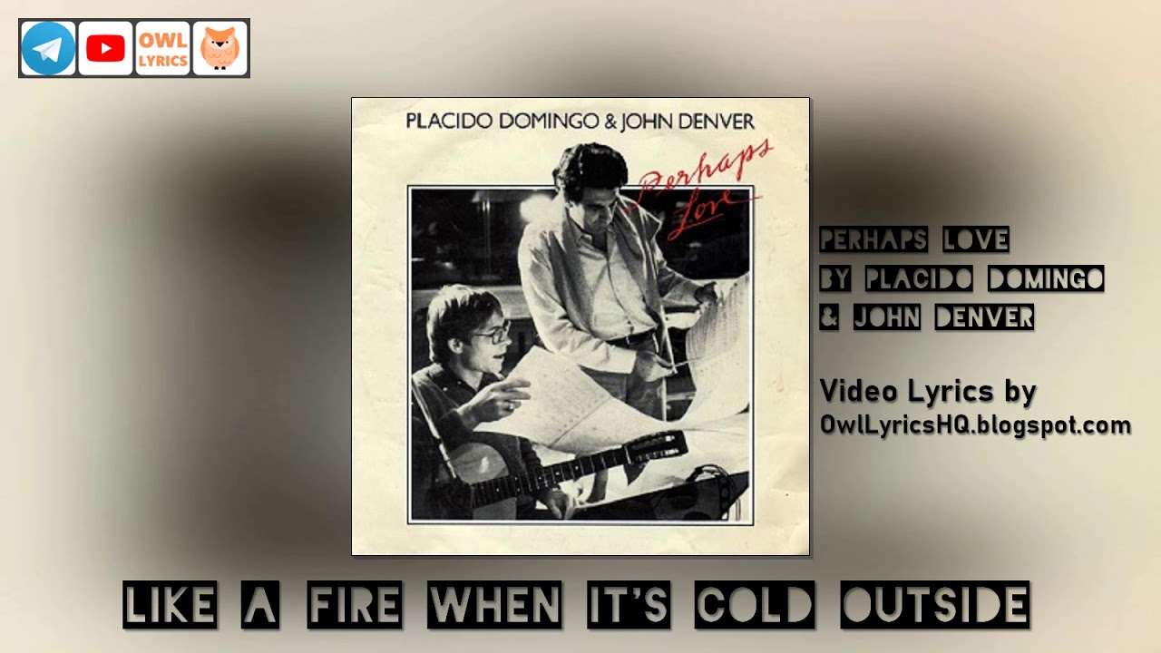 Perhaps Love John Denver, Placido Domingo (Lyrics Video) YouTube