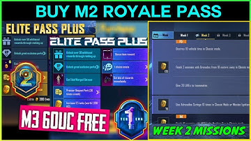Get 60 UC free | C1S1 M2 WEEK 2 RP MISSION EXPLAINED | BUY ROYAL PASS | GIVEAWAY | M2 WEEK 2 MISSION