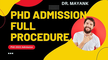 PhD admission Full process in Detail