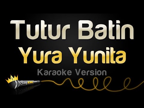 Yura Yunita - Tutur Batin (Karaoke Version)
