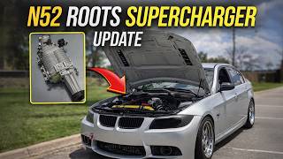 325i N52 Roots Supercharger Update