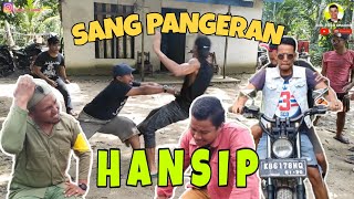 DERITA H4NSIP / SANG PANGERAN
