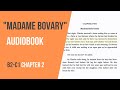 MADAME BOVARY: ENGLISH AUDIOBOOK | CHAPTER 2