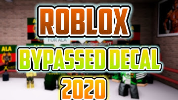 Roblox | Bypassed Decal | 2020 | NEW