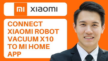 How To Connect Xiaomi Robot Vacuum X10 To Mi Home App - (Quick Fiex)
