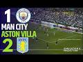 ⚽ Manchester City 1 vs 2 Aston Villa: Match Highlights | Premier League 25-26  Simulation/Recreation