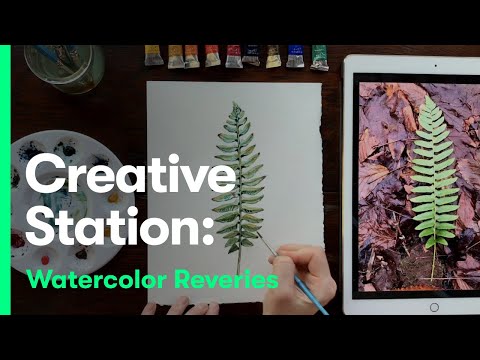 Creative Station: Watercolor Reveries