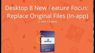 NXPowerLite Desktop 8 Feature Focus - Replace Original Files (In app) screenshot 2