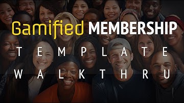 Gamified Membership Template Walkthrough