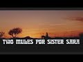 Two mules for sister sara starring clint eastwood full movie