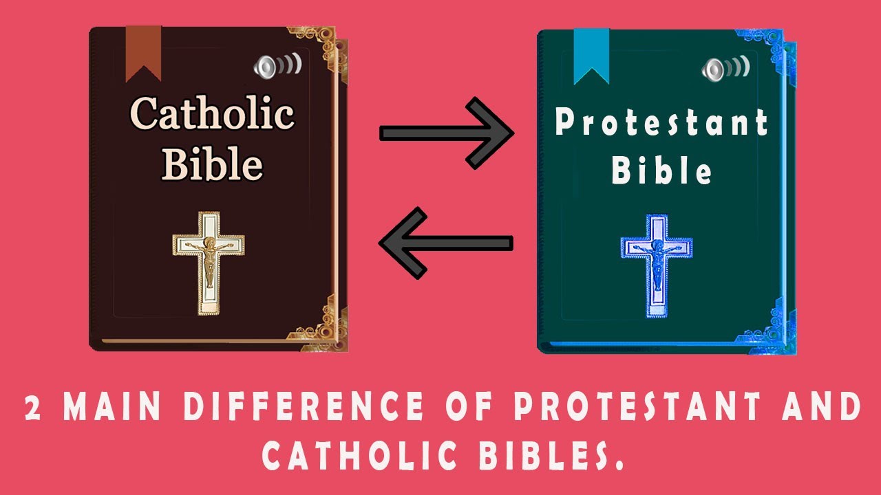 video-2-2-basic-difference-between-protestant-and-catholic-bible