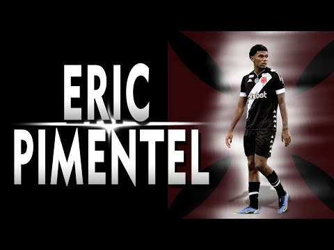 ERIC PIMENTEL | DEFENDER | VASCO DA GAMA - 2023 |  Skills, Goals & Assists | (Melhores Lances) | HD