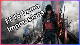 This Sealed the Deal! | Final Fantasy XVI Demo First Impressions