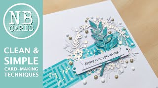 Simple stenciling for Stunning Strips! A Clean and Simple Special Day Card Tutorial [2024/79]