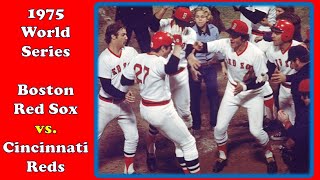 1975 World Series   Red Sox vs Reds