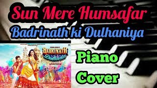 Sun Mere Humsafar / Badrinath Ki Dulhania
