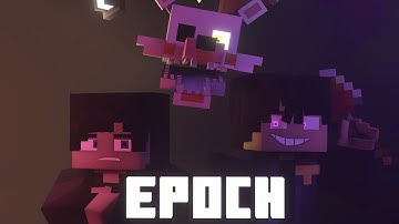 Epoch | Minecraft FNAF Music Video (Song by @TheLivingTombstone) (Into Madness Part 2)