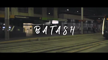 Batash | Official Music Video | Shashwot Khadka