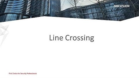 Smart Function of Hikvision Thermal Camera - Line Crossing