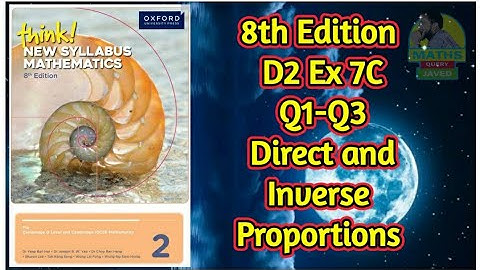 Q1-Q3 || Ex-7C || D2-8th edition || Direct and Inverse proportions || In Urdu/Hindi