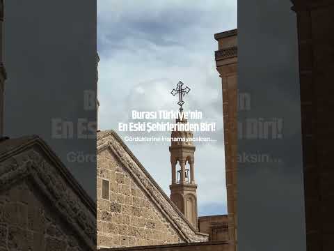 Burası Türkiye'nin en eski şehirlerinden biri…