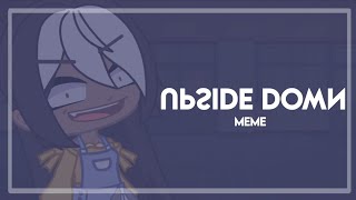Upside Down Meme || Gacha Club || Lip Sync Test