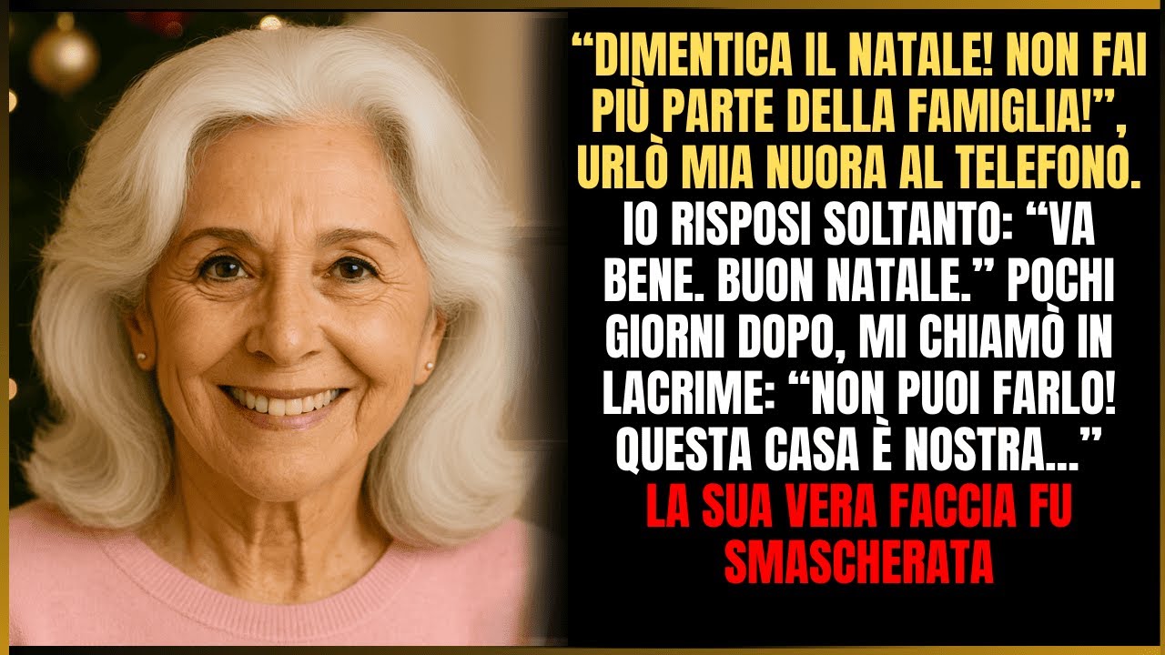 Dimentica il Natale! Non sei più considerata parte della famiglia!», urlò mia nuora dall’altra parte