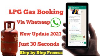 LPG Gas Booking Via WhatsApp New Update 2023