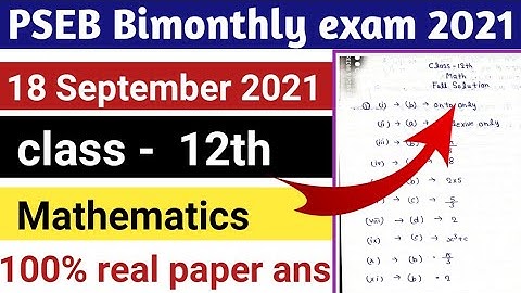 PSEB class 12th maths real paper full solution/18/09/2021Punjab board bi monthly exam paper solution