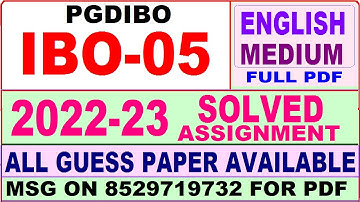 ibo 05 solved assignment 2022-23 / ibo 5 solved assignment in english / ignou pgdibo