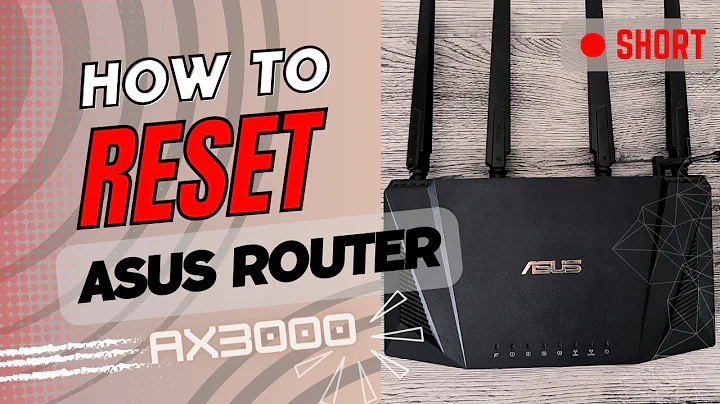How to reset Asus Wifi Router: Easy Guide