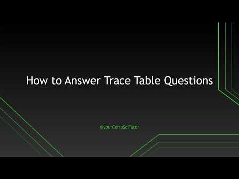 How to Answer Trace Table Questions for GCSE and A Level Computer ...