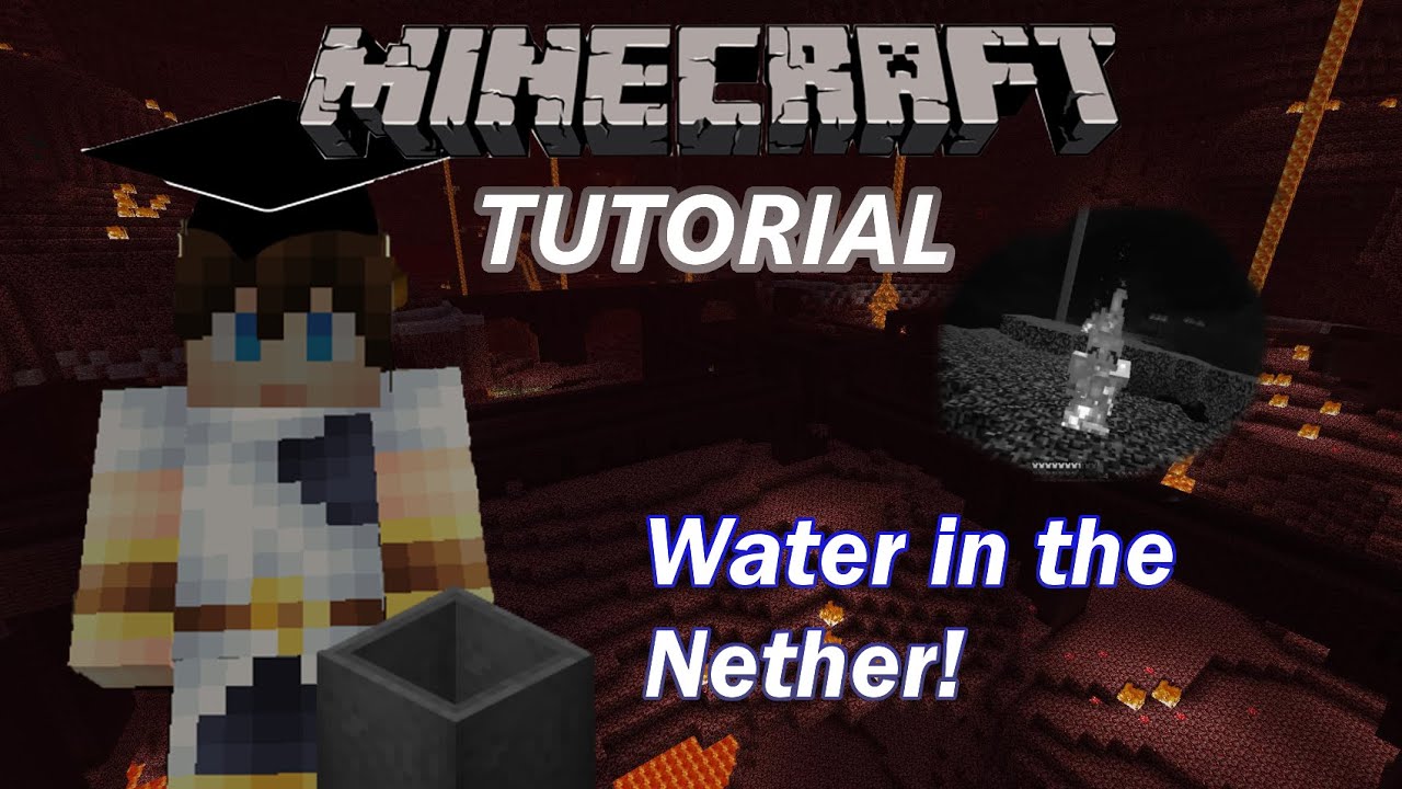 Minecraft Tutorial - WATER IN THE NETHER - YouTube