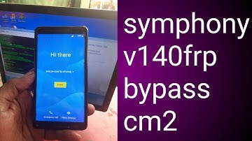 symphony v140 frp bypass cm2