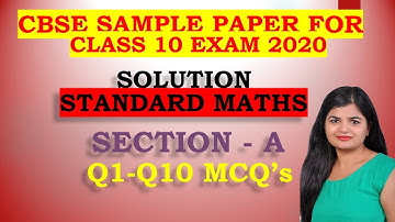 Sample Paper Class 10 Maths for CBSE Exam 2020 - Section A (Q1-Q10)