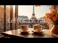 Autumn coffee in paris  relaxing jazz instrumental music for good mood start the day