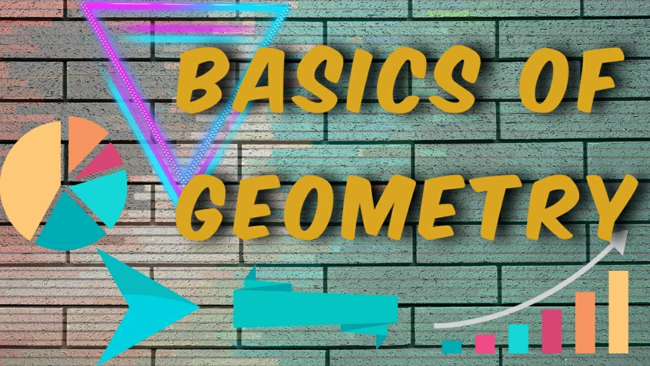 Basics of geometry.... YouTube