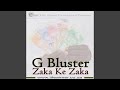 Zaka Ke Zaka (Original Mix)