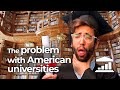 Why are American 🎓 Universities so 💰 Expensive? - VisualPolitik EN