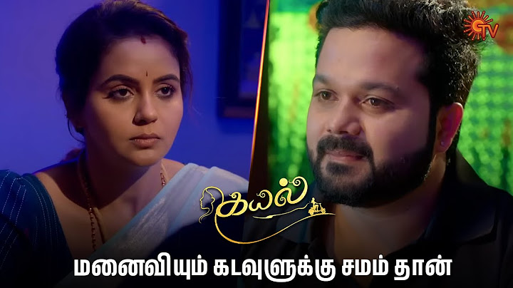 மனைவியும் ஒரு தாய்க்கு சமம் தானே | Kayal - Semma Scenes | 15 July 2025 | Tamil Serial | Sun TV