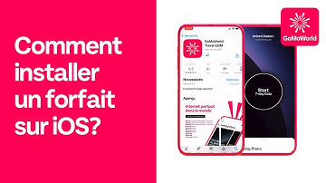 GoMoWorld - Comment installer un forfait en moins de 10 étapes sur iOS?