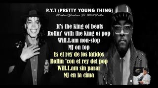 P.Y.T (Pretty Young Thing) Michael jackson ft  Will I Am- 2008
