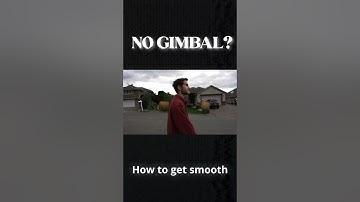 How To Get Smooth Footage WITHOUT A Gimbal