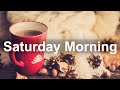 Saturday Morning Jazz - Positive Morning Jazz and Bossa Nova Music for Weekend